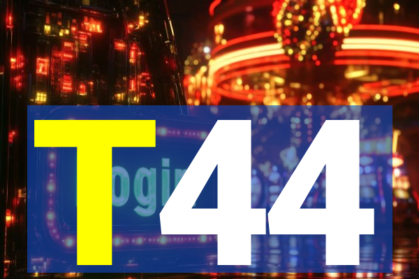 T44