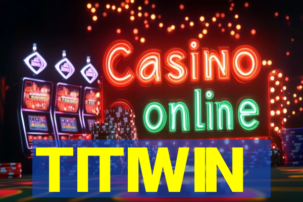 TITIWIN
