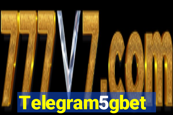 Telegram5gbet
