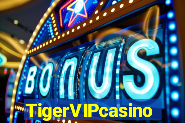 TigerVIPcasino
