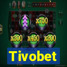 Tivobet