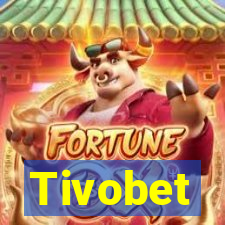 Tivobet