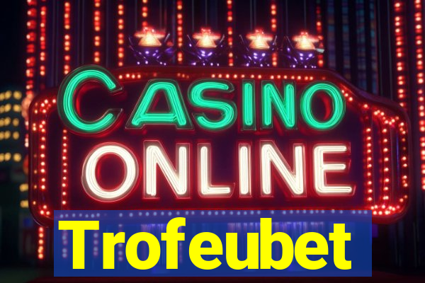 Trofeubet