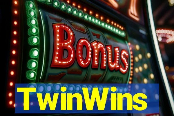 TwinWins