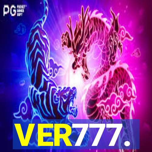 VER777.