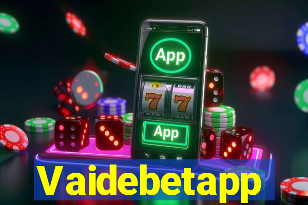 Vaidebetapp