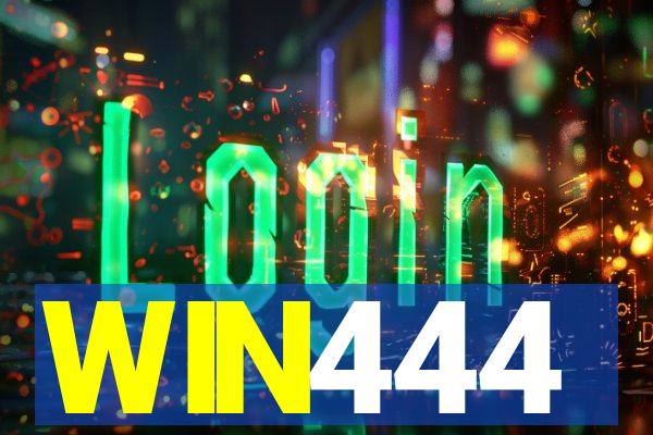 WIN444