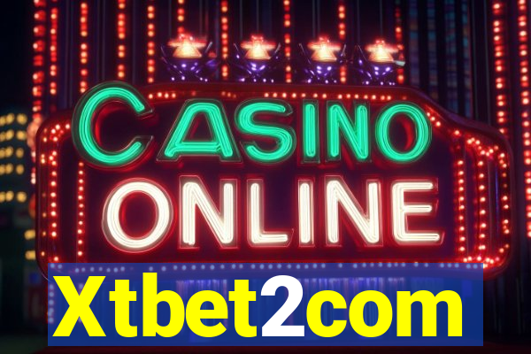 Xtbet2com