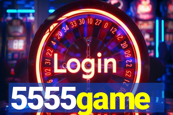 5555game