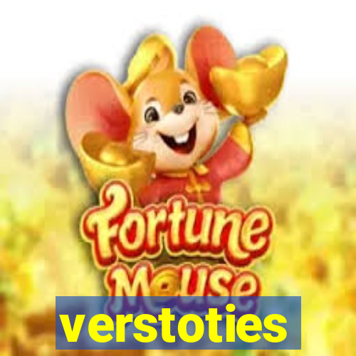 verstoties