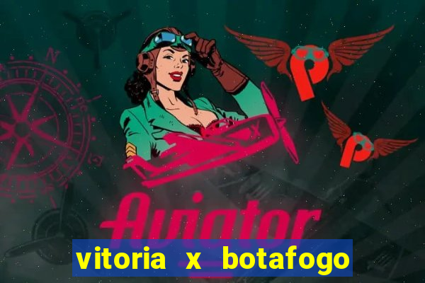 vitoria x botafogo sp palpite