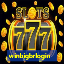 winbigbrlogin
