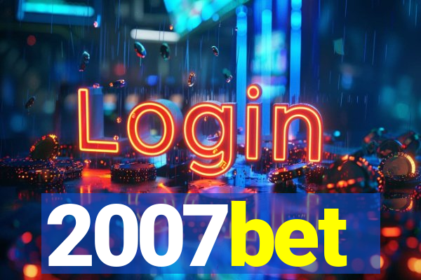 2007bet