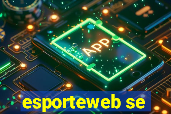 esporteweb se