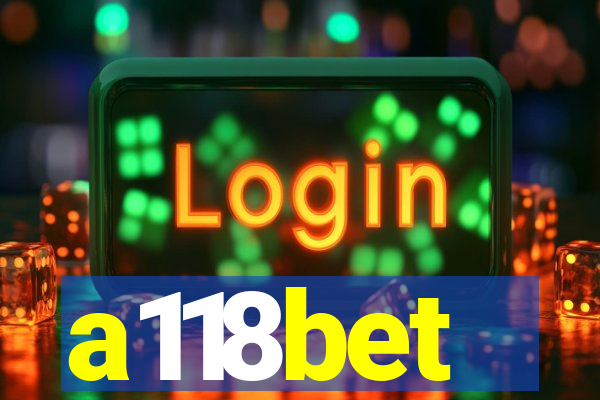 a118bet