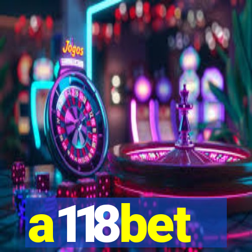 a118bet
