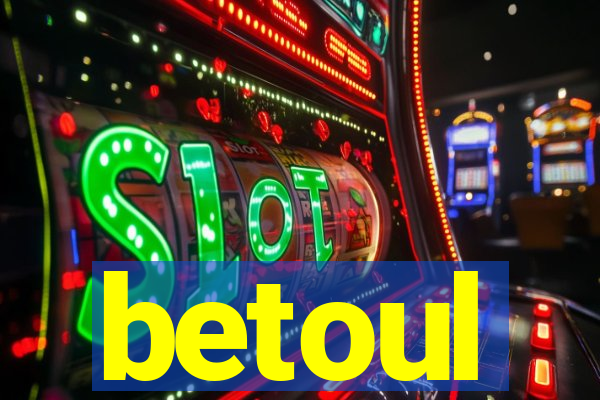 betoul