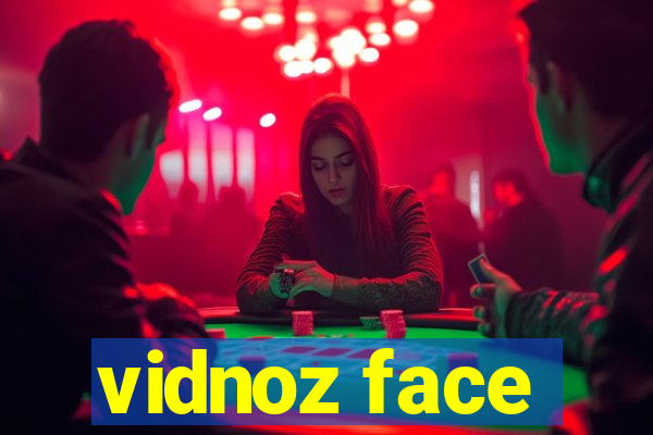 vidnoz face