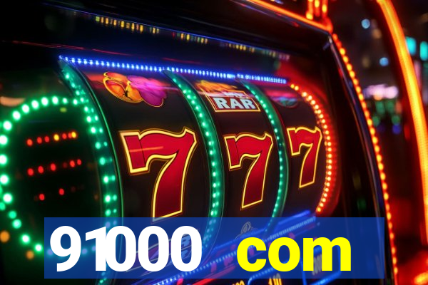 91000 com plataforma de jogos