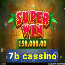7b cassino