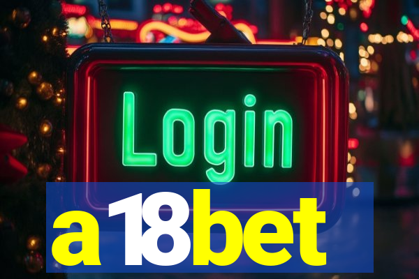 a18bet