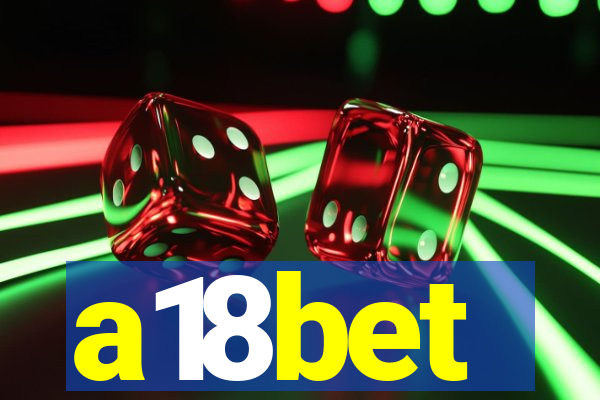a18bet