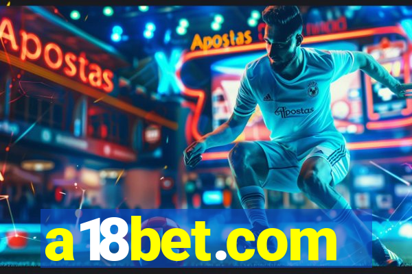 a18bet.com