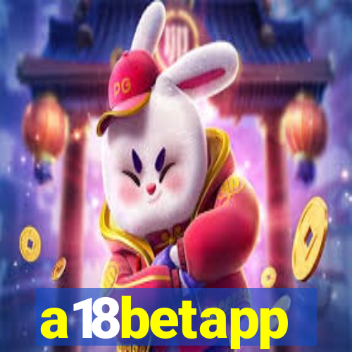 a18betapp
