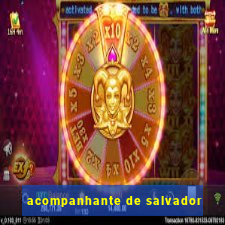 acompanhante de salvador