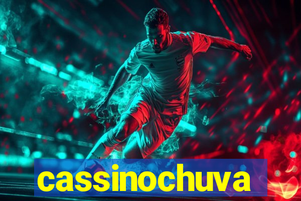 cassinochuva