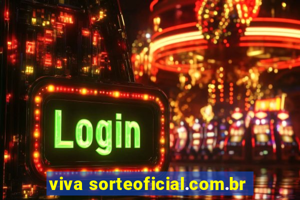 viva sorteoficial.com.br