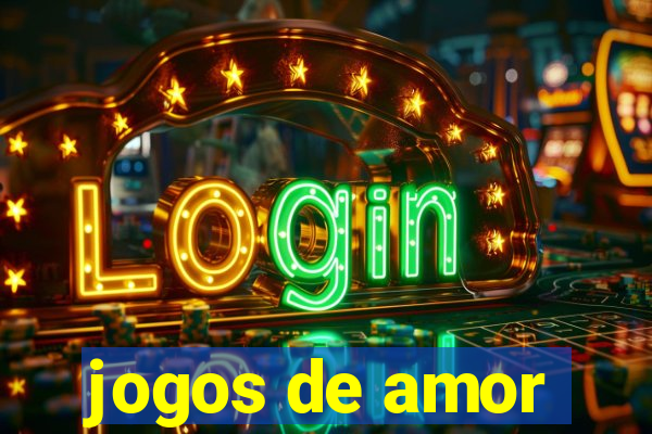 jogos de amor