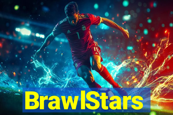 BrawlStars
