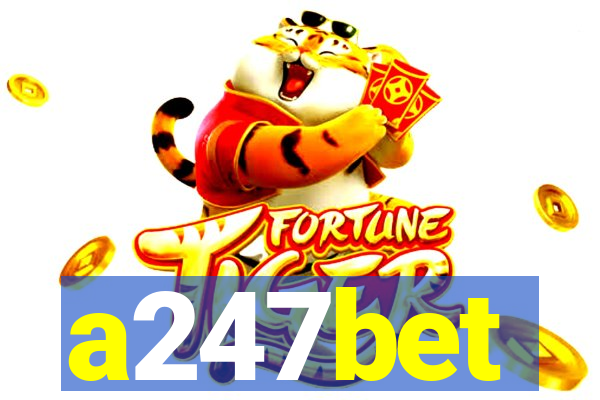 a247bet
