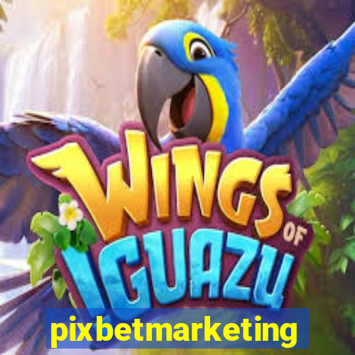 pixbetmarketing