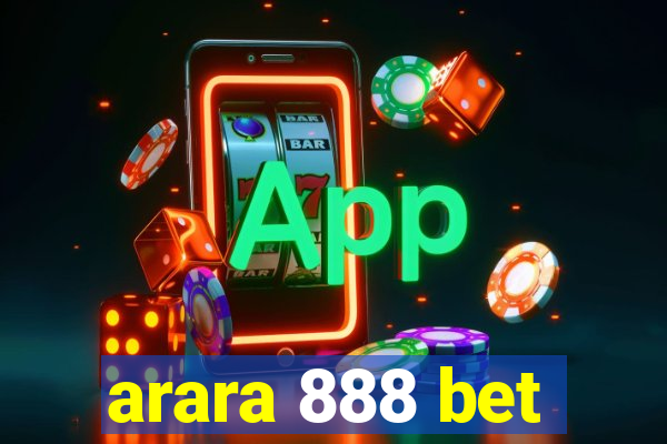 arara 888 bet