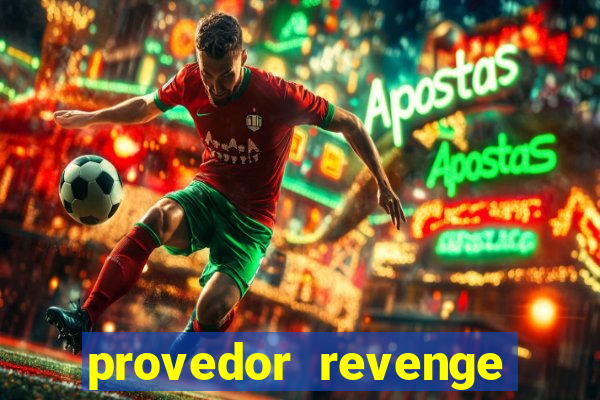 provedor revenge slots demo