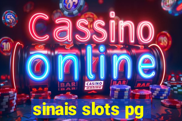 sinais slots pg