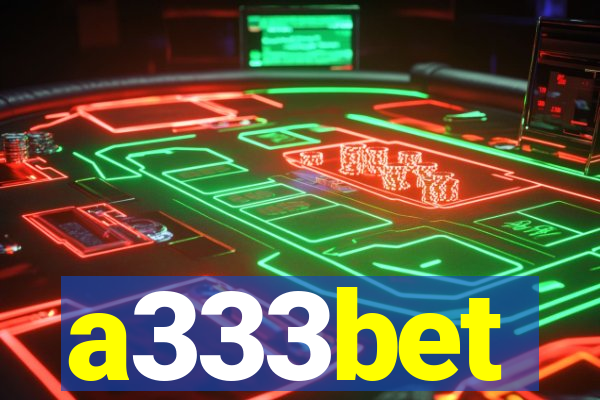 a333bet