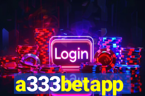 a333betapp