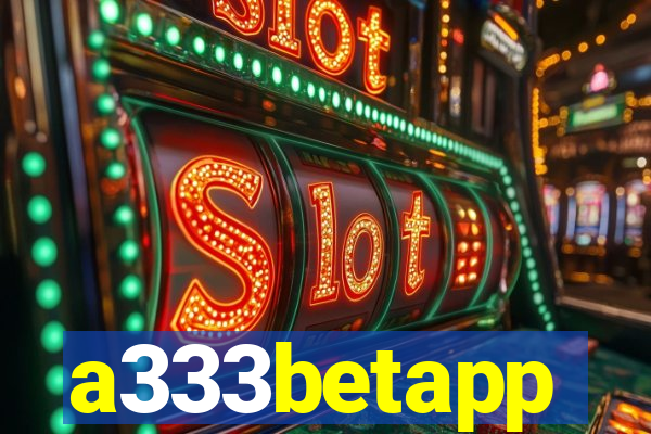 a333betapp