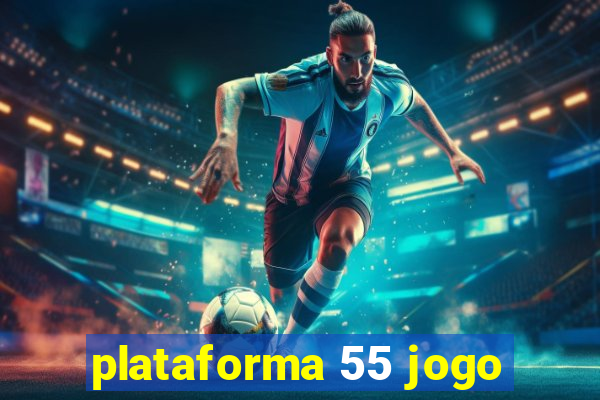 plataforma 55 jogo