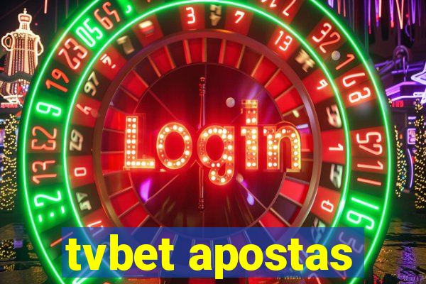tvbet apostas
