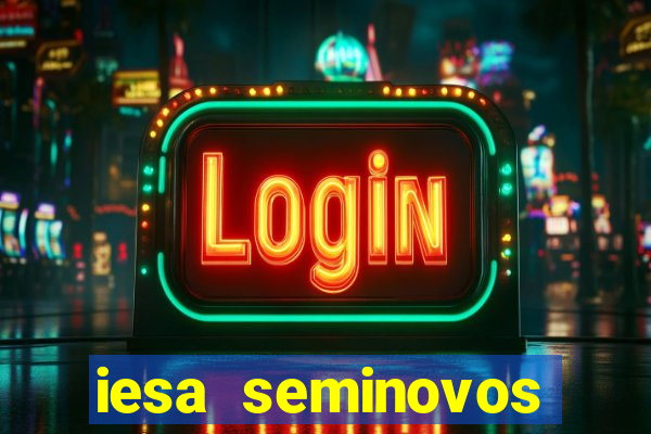 iesa seminovos porto alegre