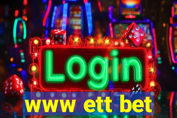 www ett bet