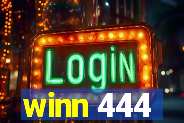 winn 444