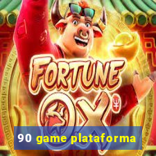 90 game plataforma