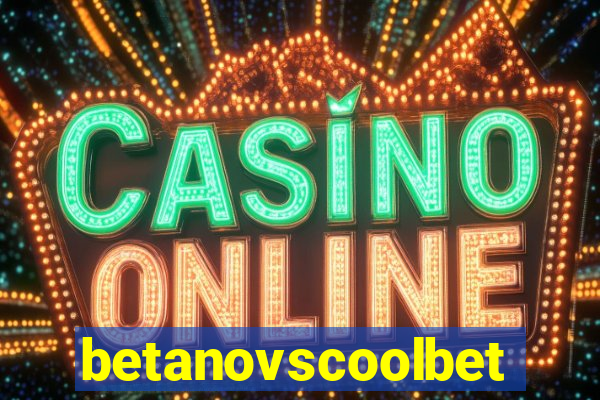 betanovscoolbet