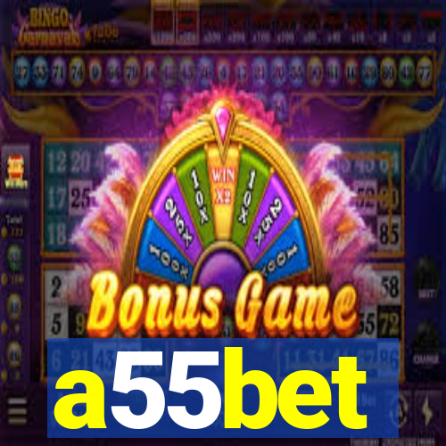 a55bet
