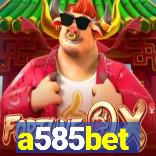 a585bet